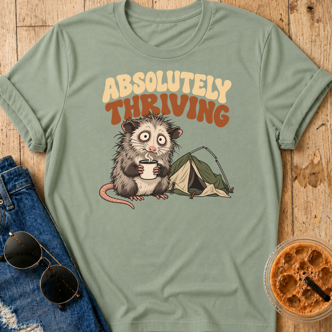 Absolutely Thriving T-Shirt