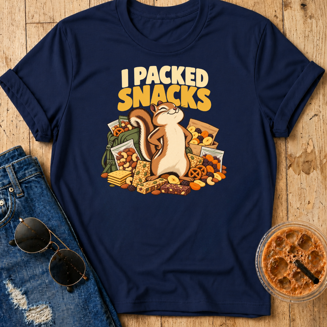 I Packed Snacks T-Shirt