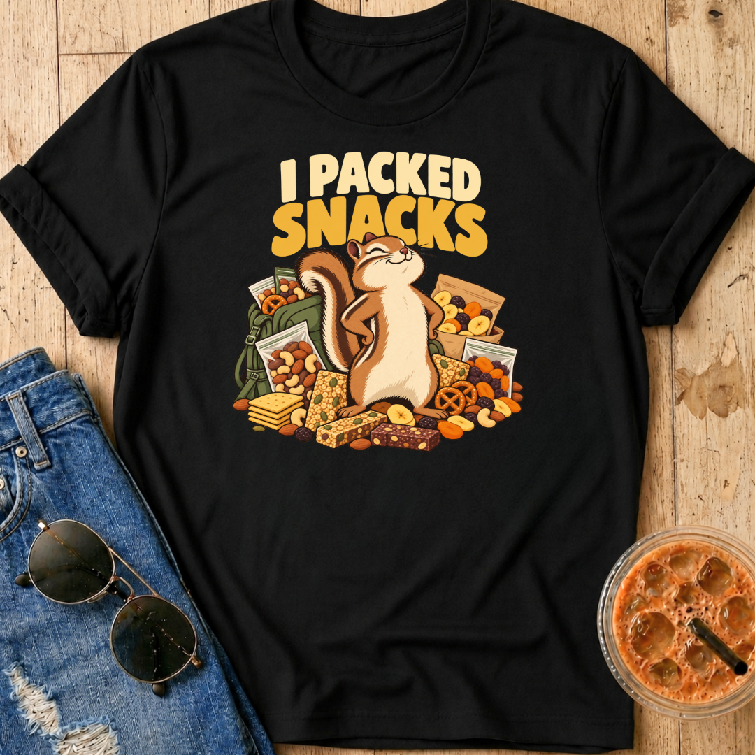 I Packed Snacks T-Shirt