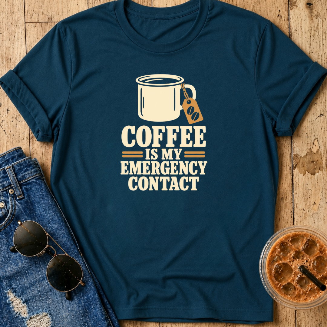 Emergency Contact T-Shirt