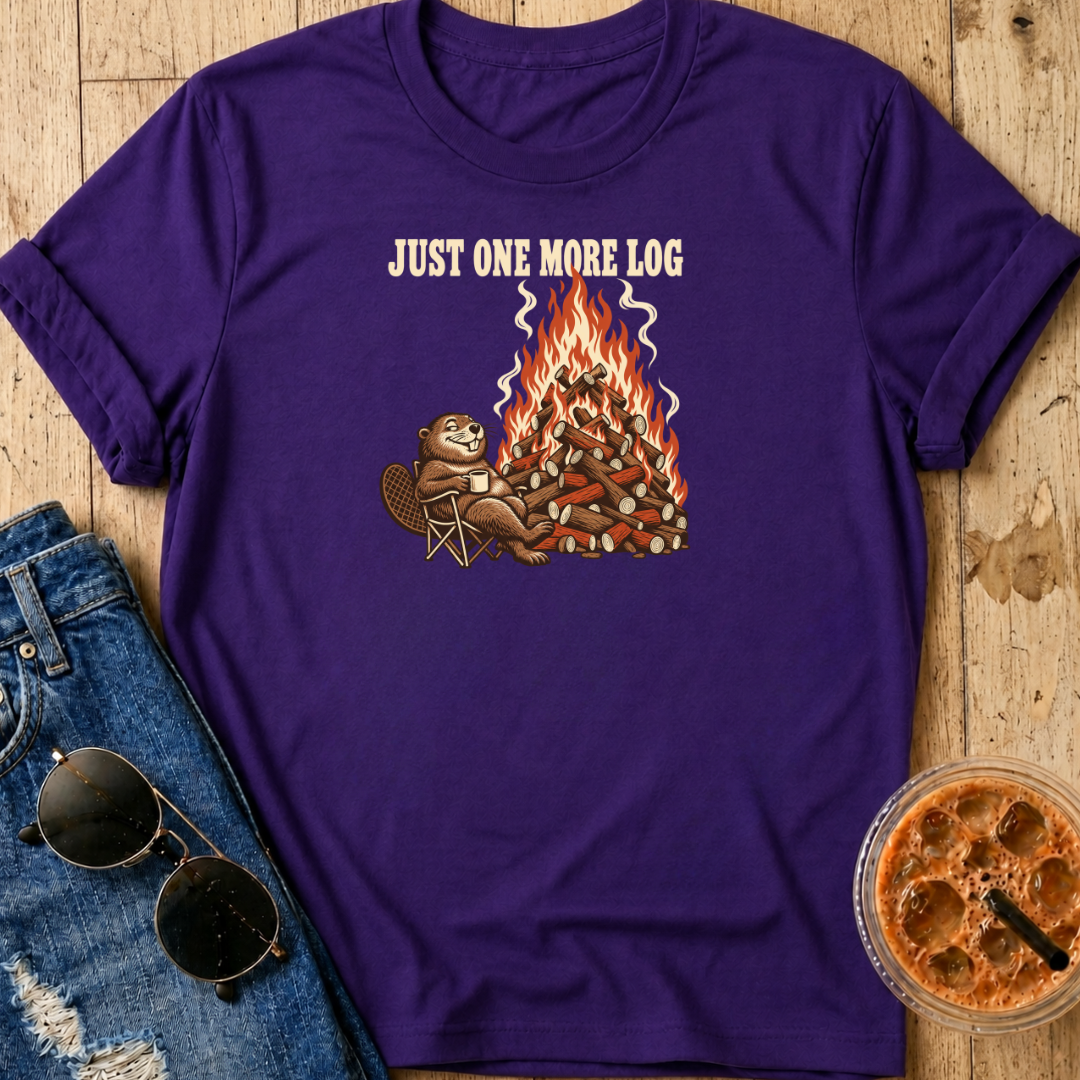One More Log T-Shirt