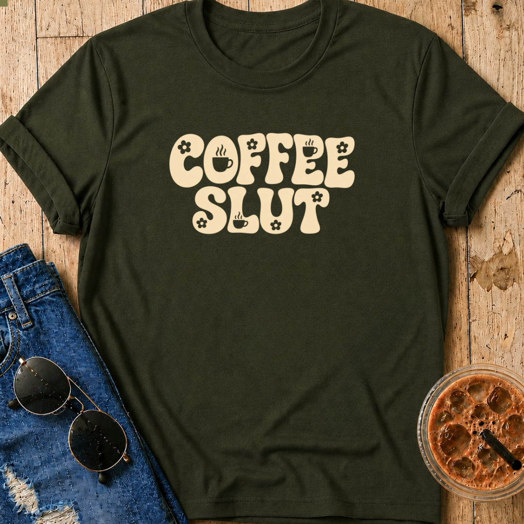 Coffee Slut T-Shirt