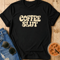 Coffee Slut T-Shirt