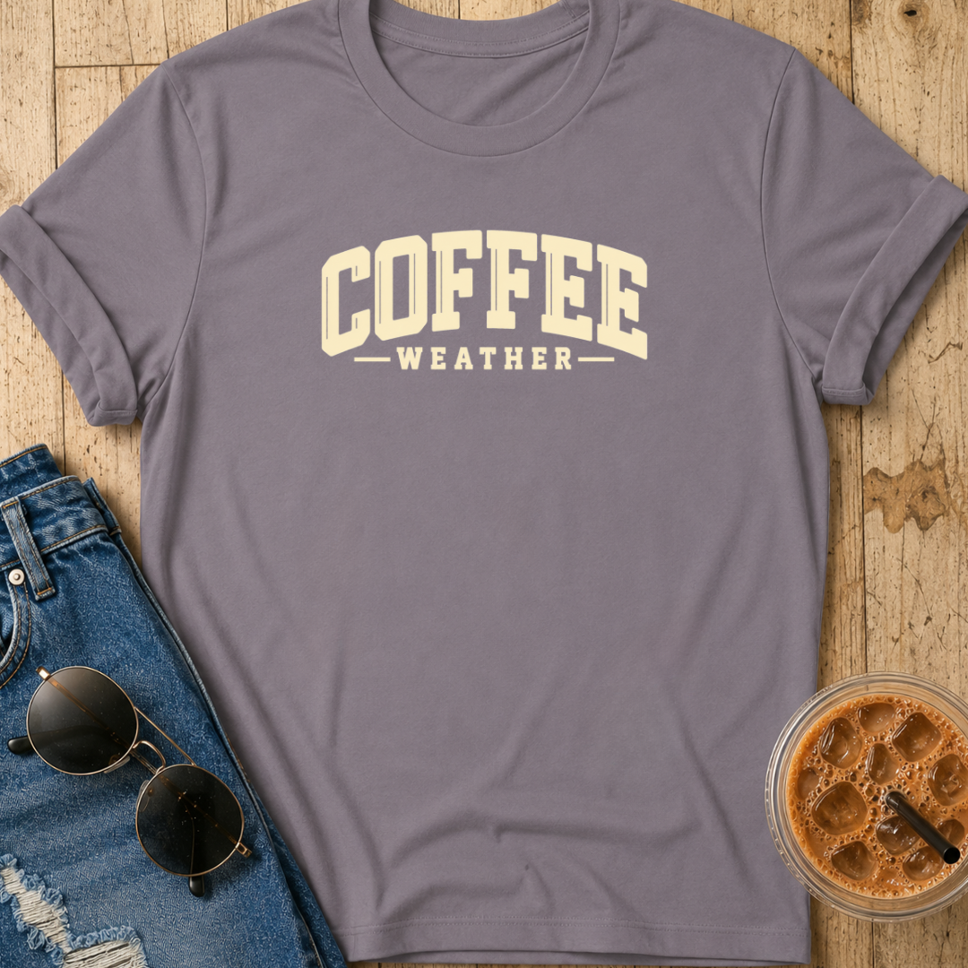 Coffee Weather T-Shirt