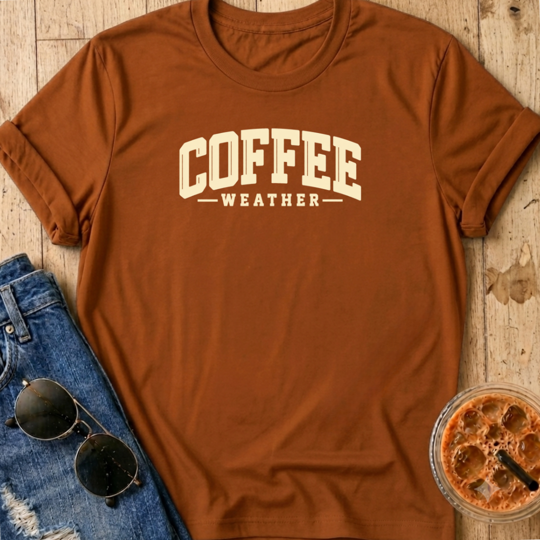 Coffee Weather T-Shirt