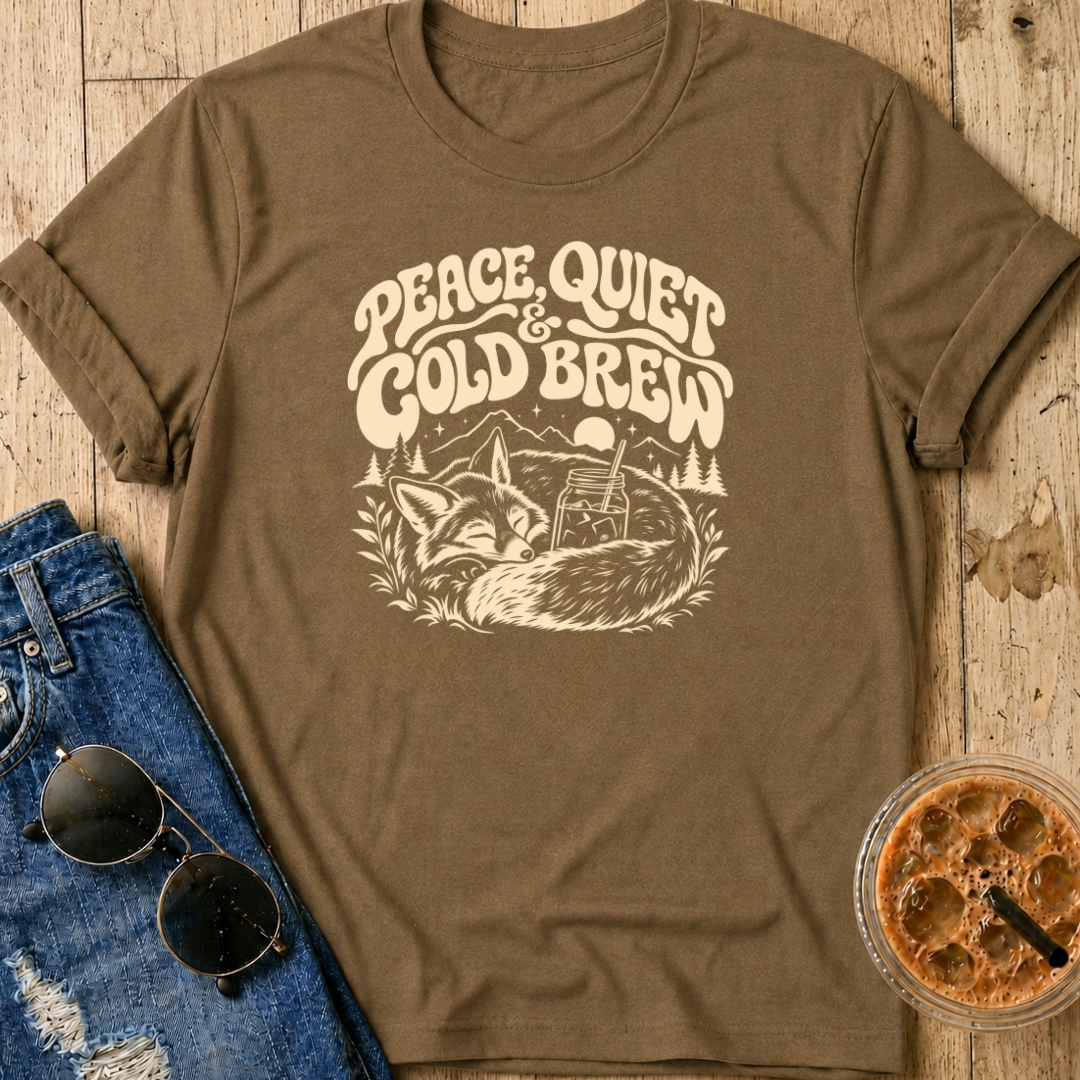 Peace, Quiet & Cold Brew T-Shirt