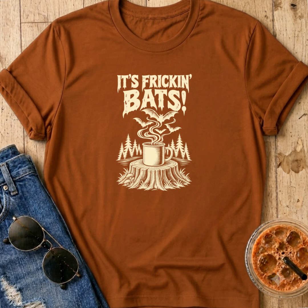 Frickin' Bats T-Shirt