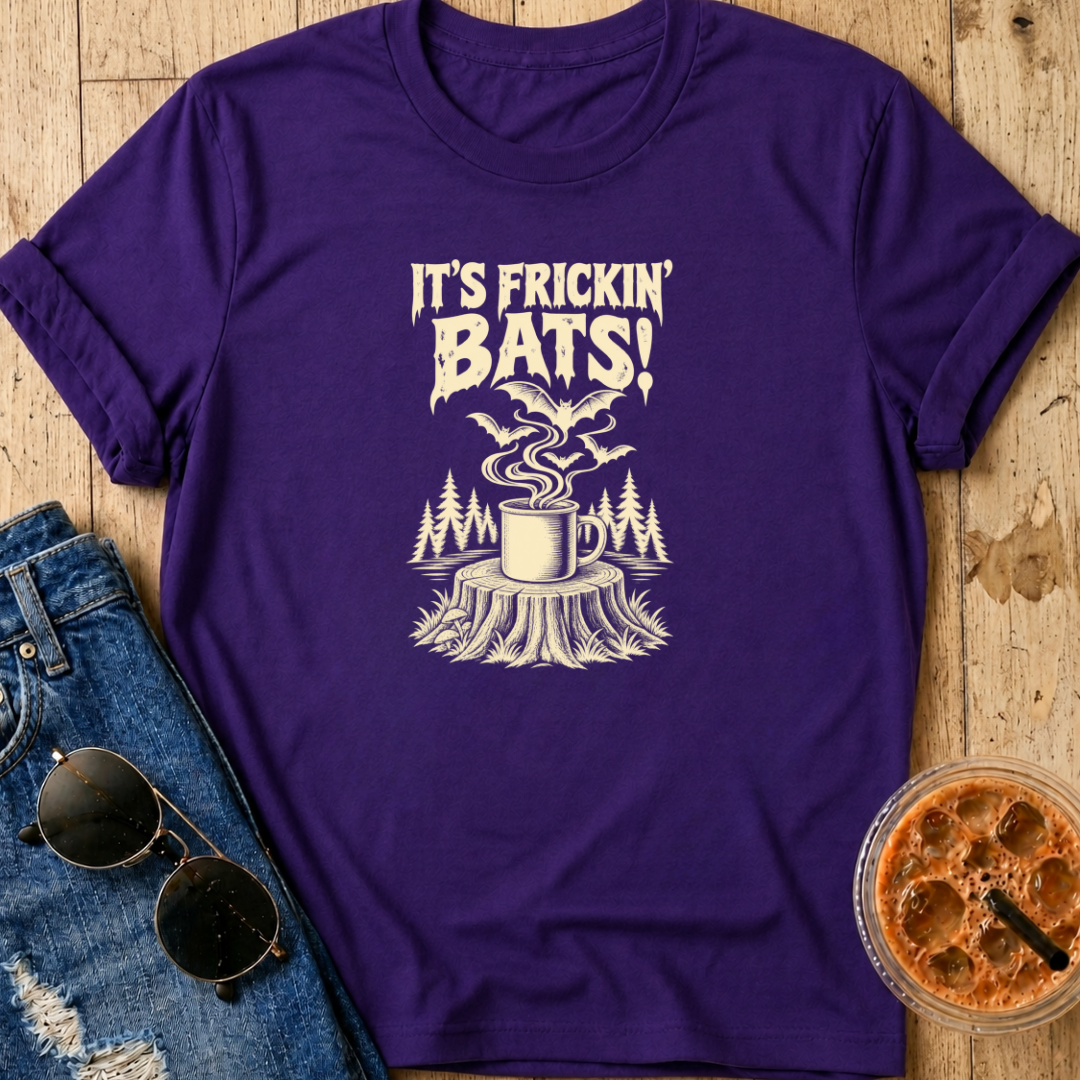Frickin' Bats T-Shirt