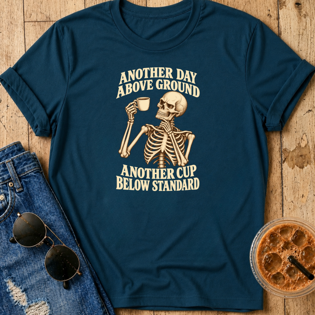 Below Standard T-Shirt