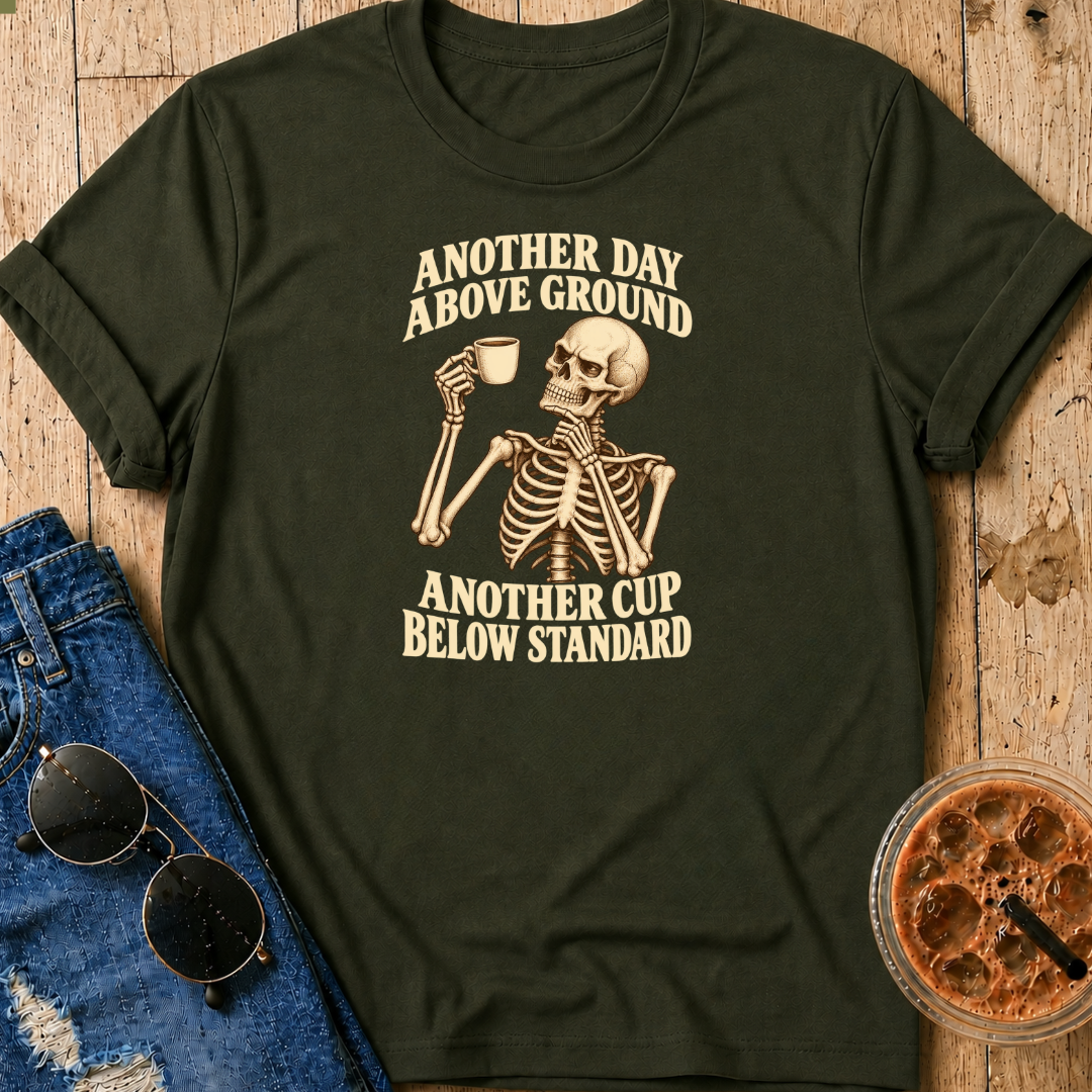 Below Standard T-Shirt