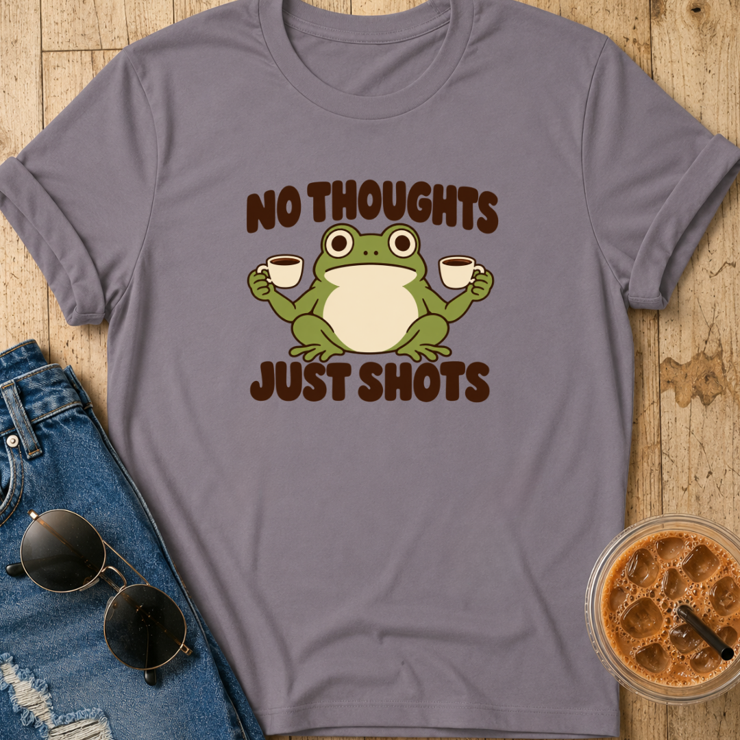 No Thoughts Just Shots T-Shirt