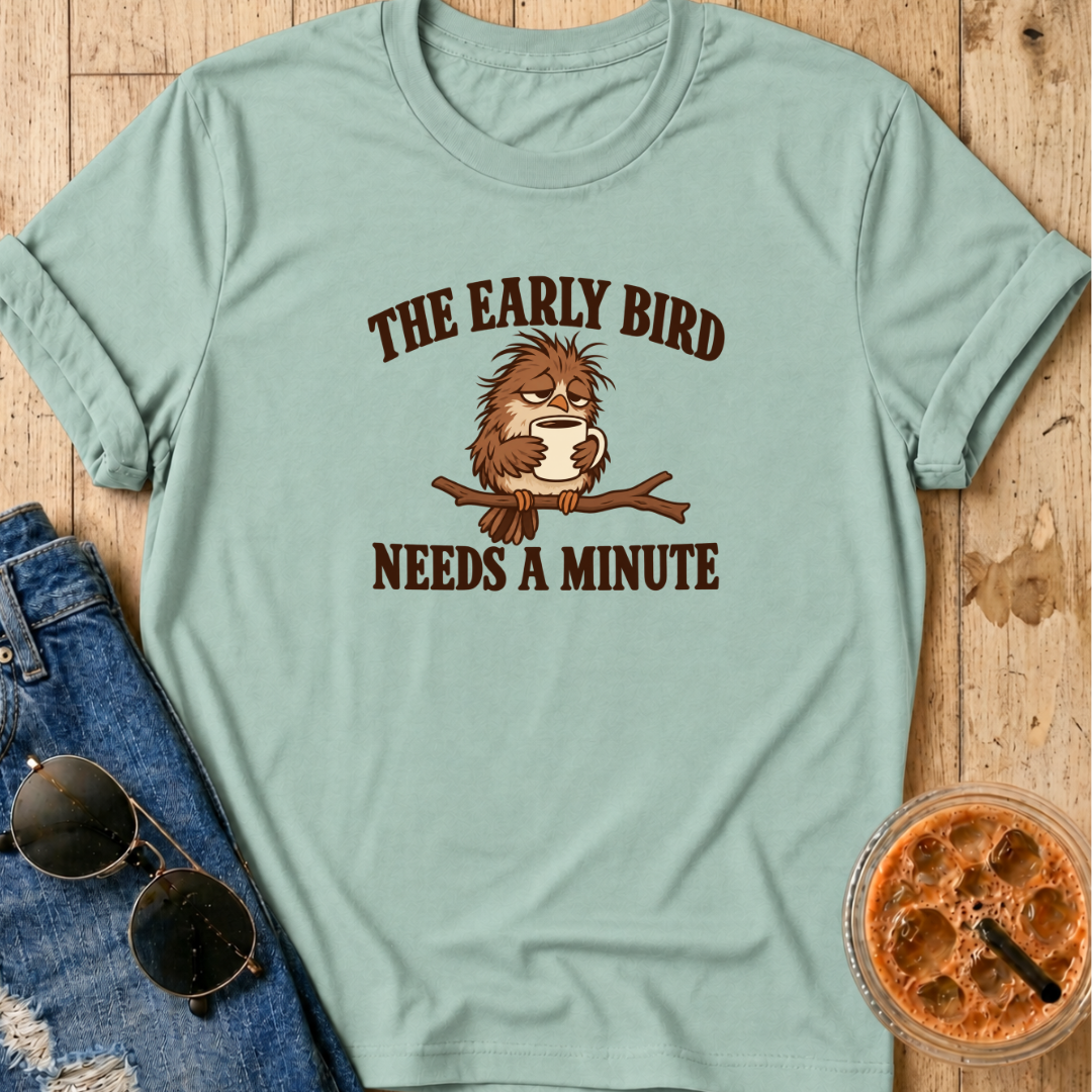 Early Bird T-Shirt