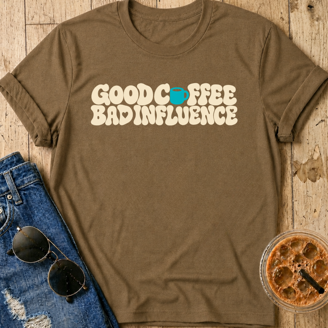 Bad Influence T-Shirt