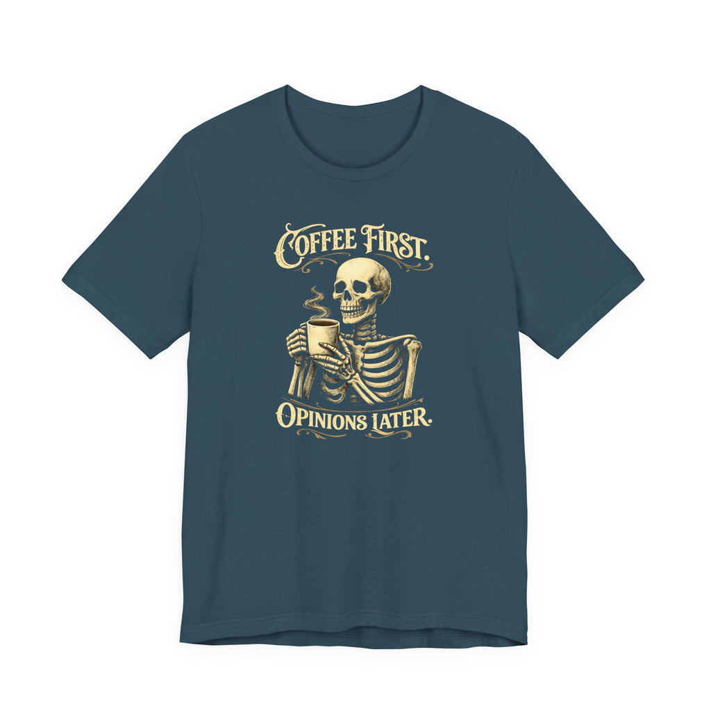 Coffee First T-Shirt