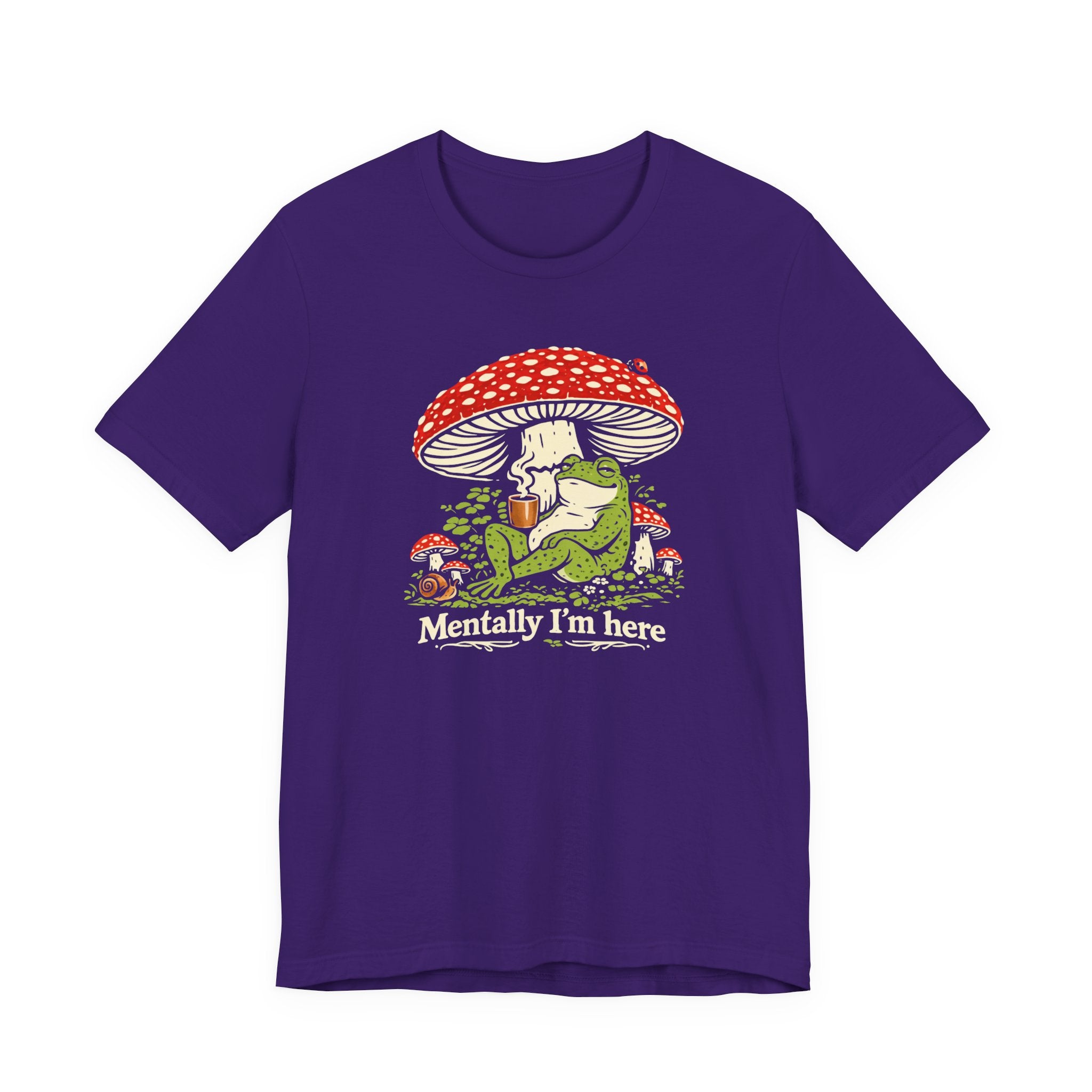 Mentally I’m Here T-Shirt
