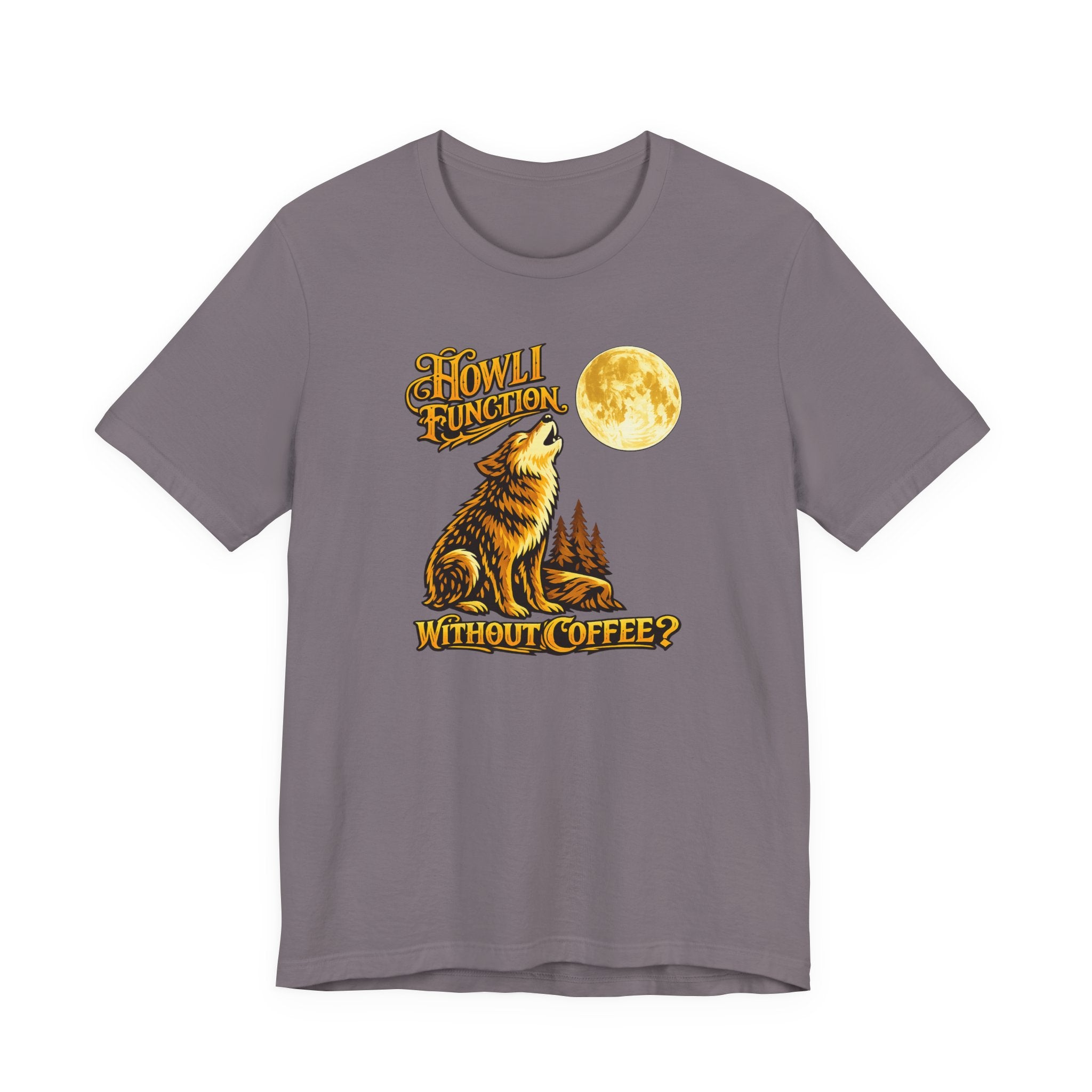 Howl I Function T-Shirt