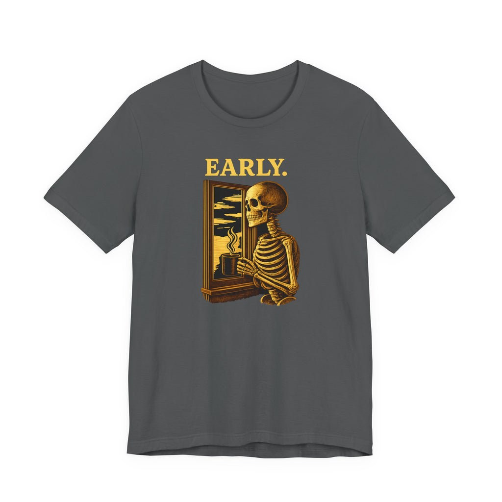 Early T-Shirt