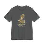 Dead Tired Still Cute T-Shirt