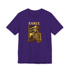 Early T-Shirt