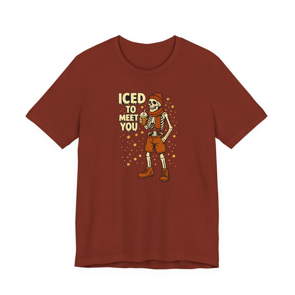 Iced To Meet T-Shirt