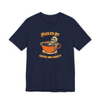 Fueled by Coffee and Anxiety T‑Shirt
