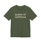 Queen of Caffeine T-Shirt