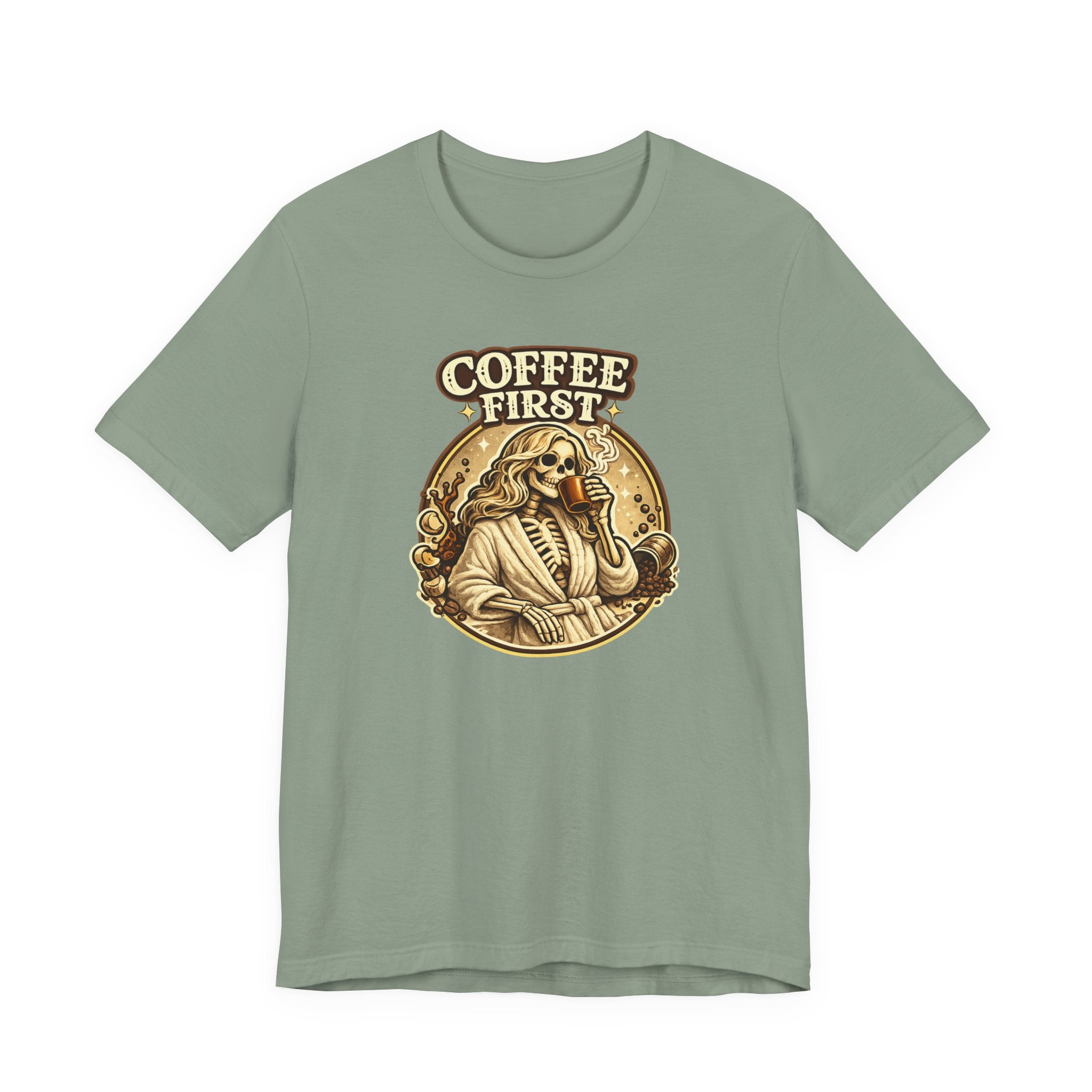 Coffee First T-Shirt