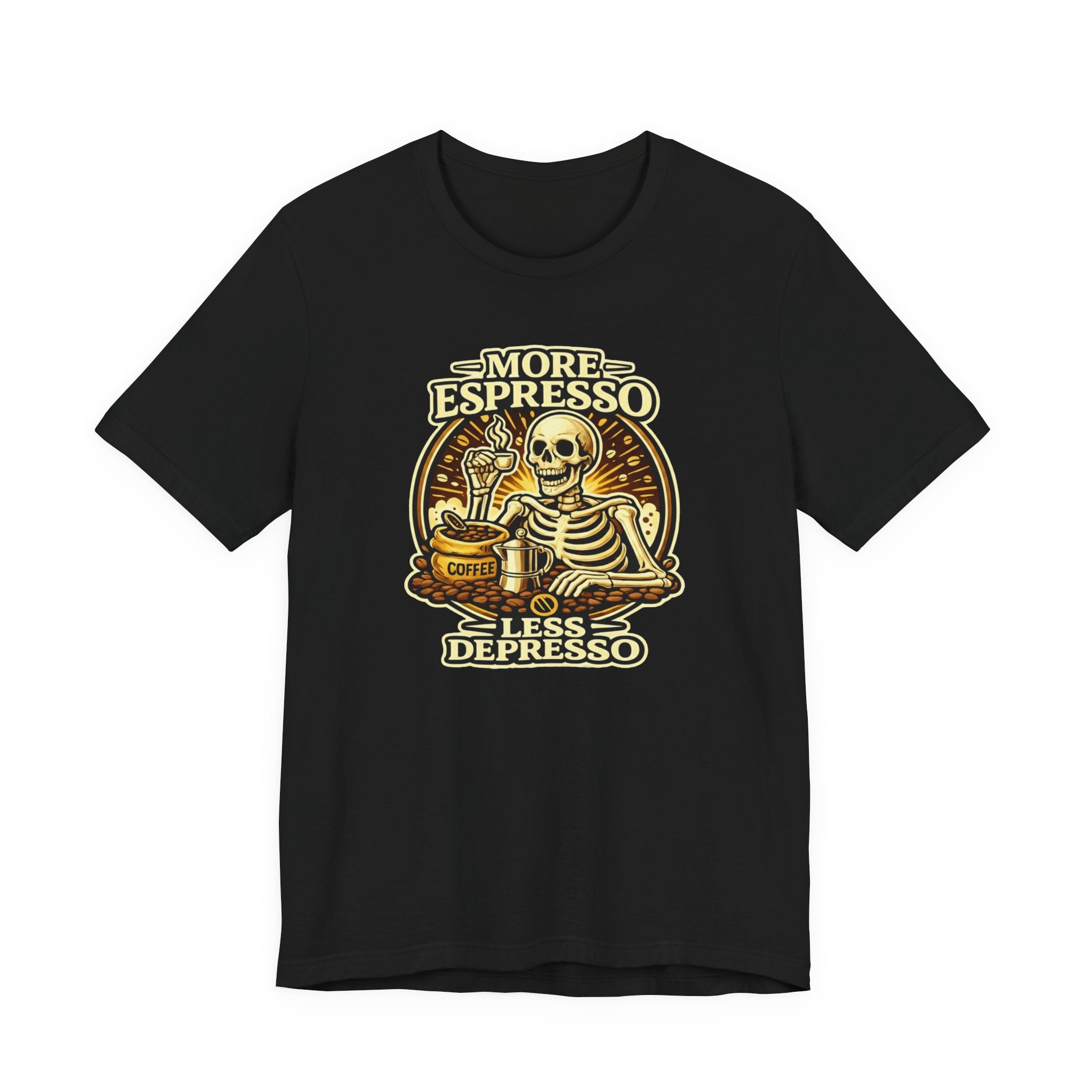 More Espresso Less Depresso T-Shirt