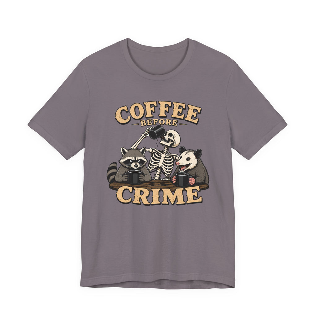 Coffee Before Crime T‑Shirt