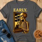 Early T-Shirt