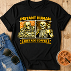 Just Add Coffee T-Shirt