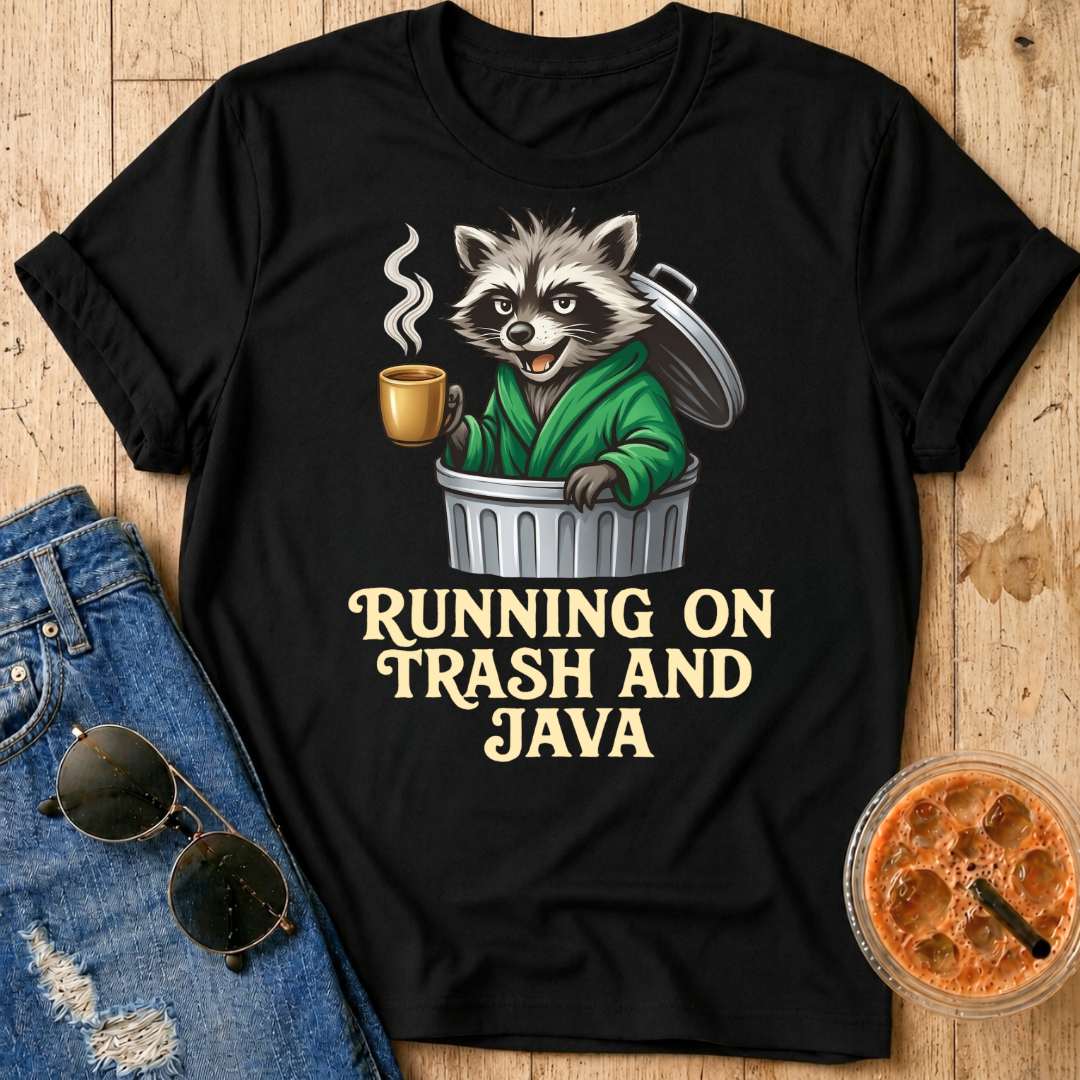 Trash and Java T‑Shirt