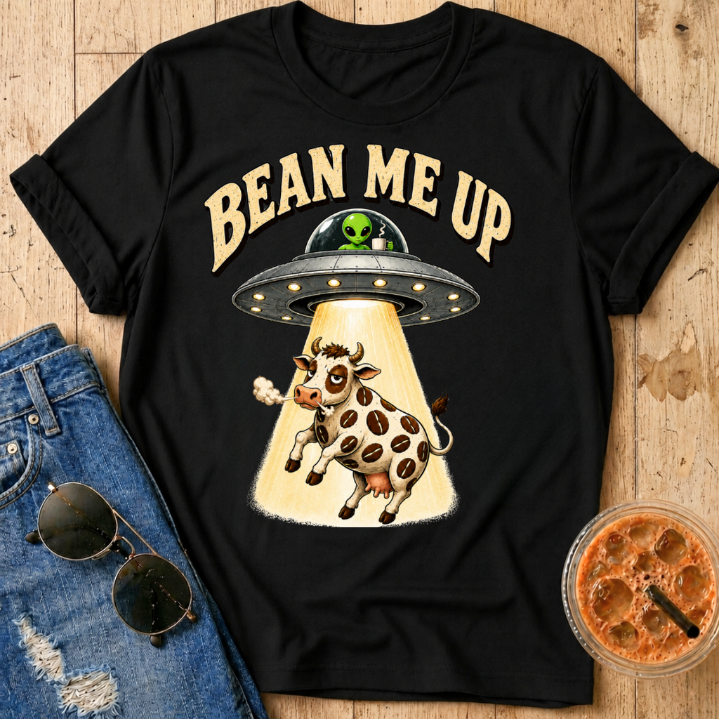 Bean Me Up T-Shirt
