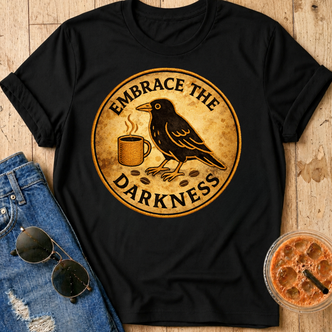 Embrace the Darkness T-Shirt