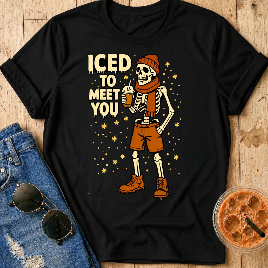 Iced To Meet T-Shirt