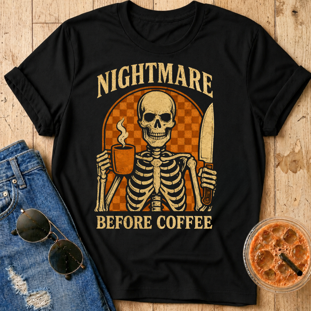 Nightmare Before Coffee T-Shirt
