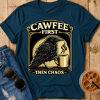Cawfee First T-Shirt