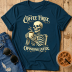 Coffee First T-Shirt