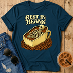 Rest In Beans T-Shirt