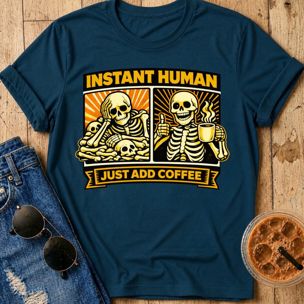 Just Add Coffee T-Shirt