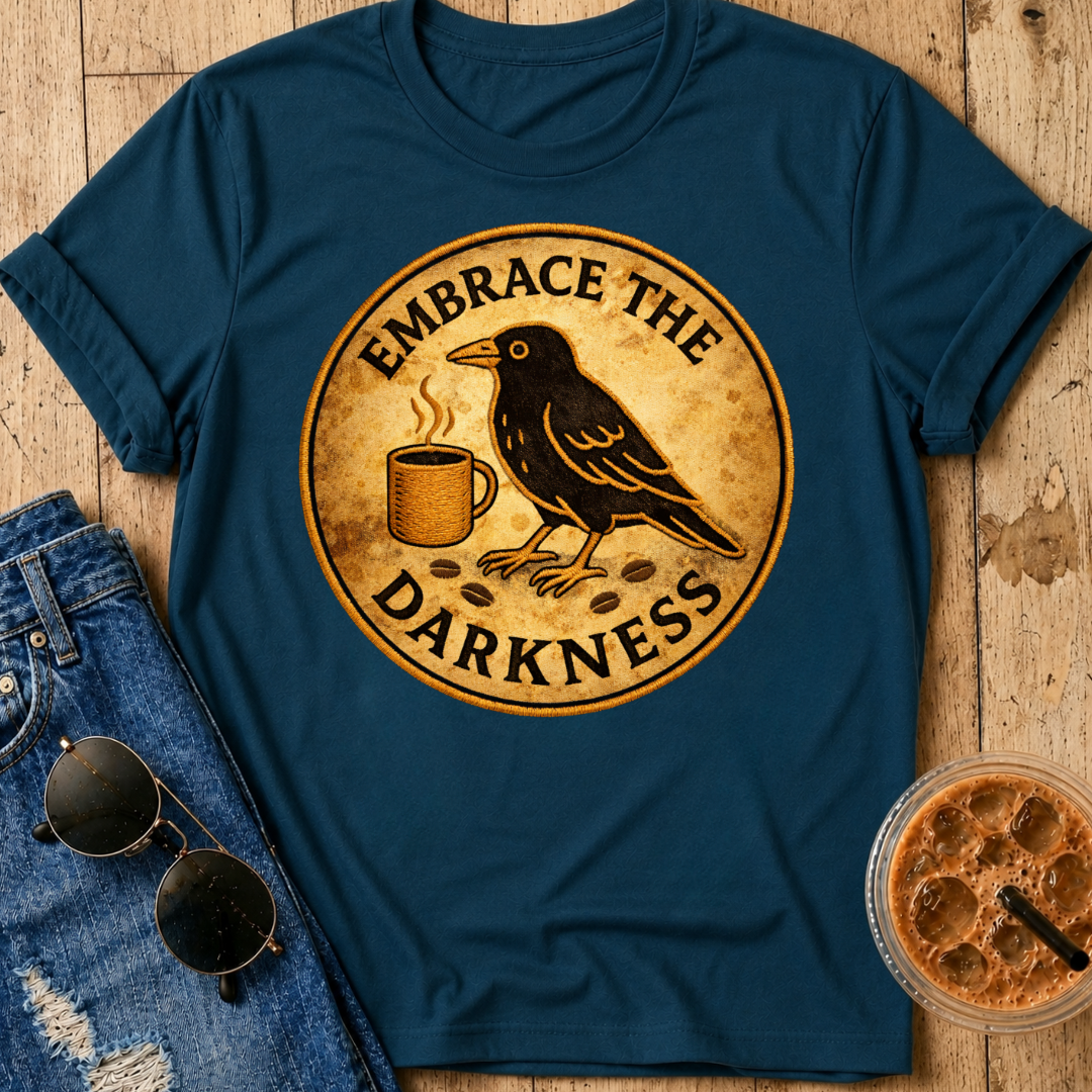 Embrace the Darkness T-Shirt