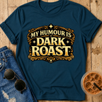 Dark Roast T-Shirt