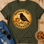 Embrace the Darkness T-Shirt