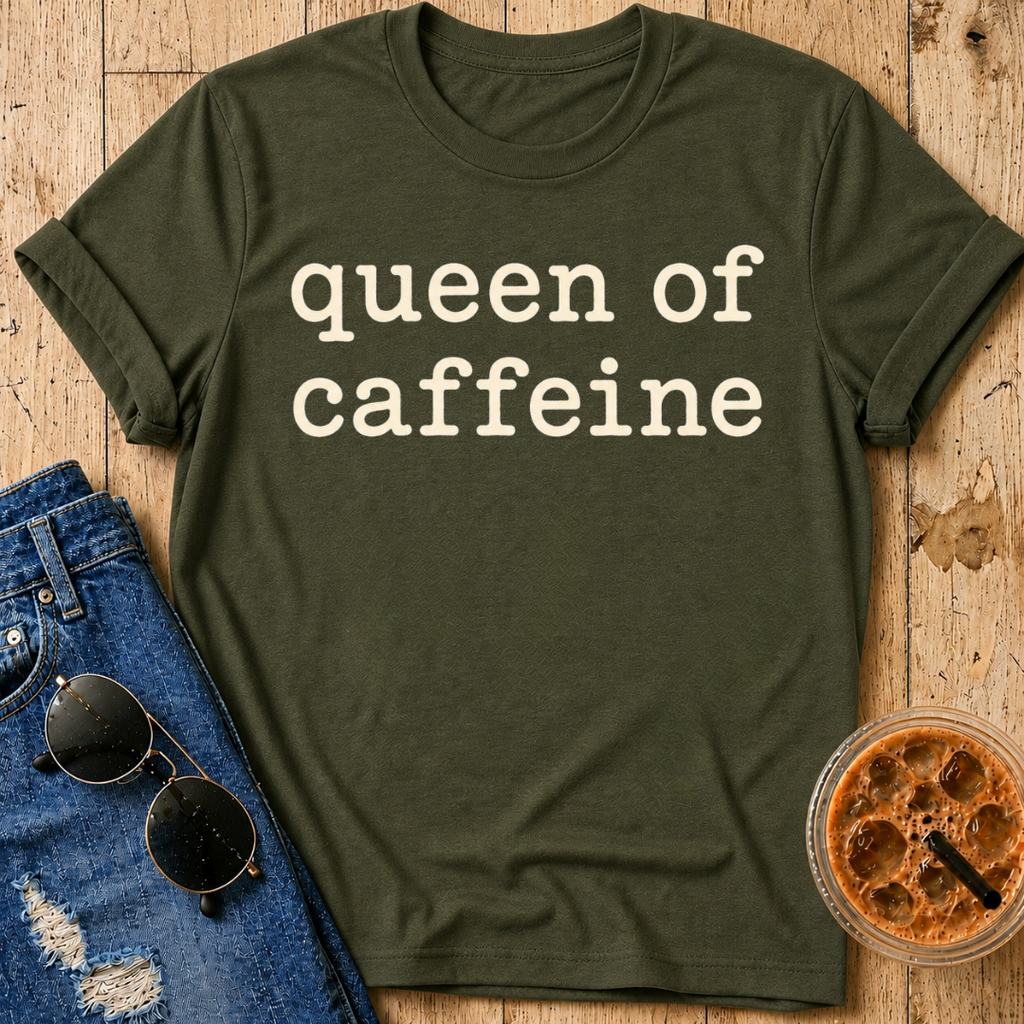 Queen of Caffeine T-Shirt