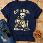 Coffee First T-Shirt