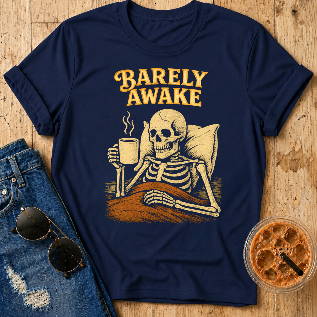 Barely Awake T-Shirt