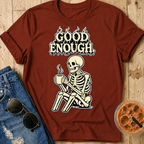 Good Enough T‑Shirt