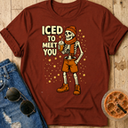 Iced To Meet T-Shirt