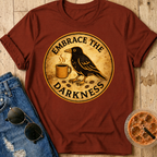 Embrace the Darkness T-Shirt