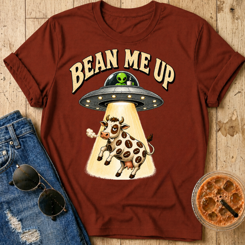 Bean Me Up T-Shirt
